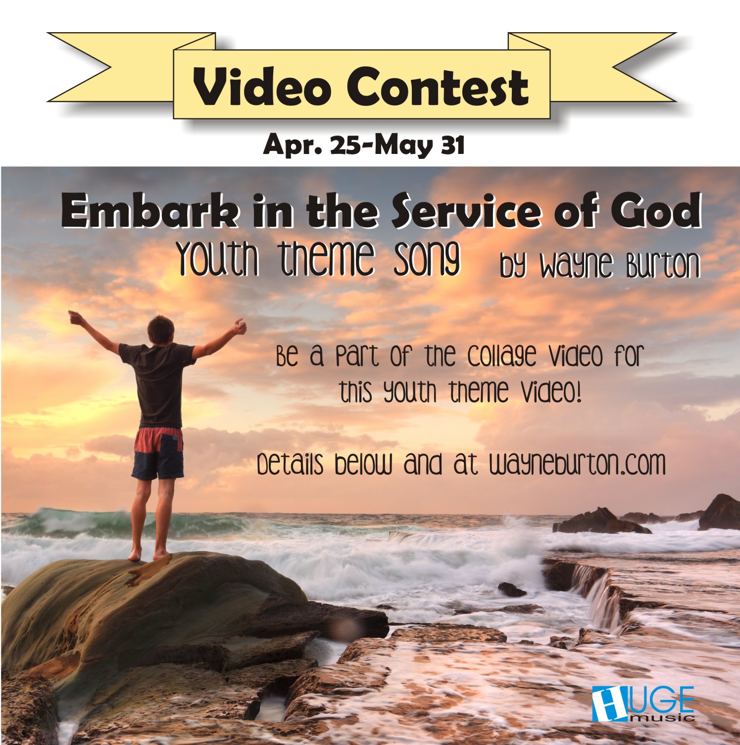 VIDEO CONTEST – Embark in the Service of God