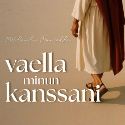 Vaella Minun Kanssani (Walk With Me Finnish) 2026 Youth Theme mp3 (Pay what you choose PAYPAL burtwp@yahoo.com)